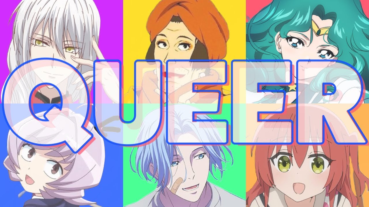 Queer Anime Characters who give me LIFE