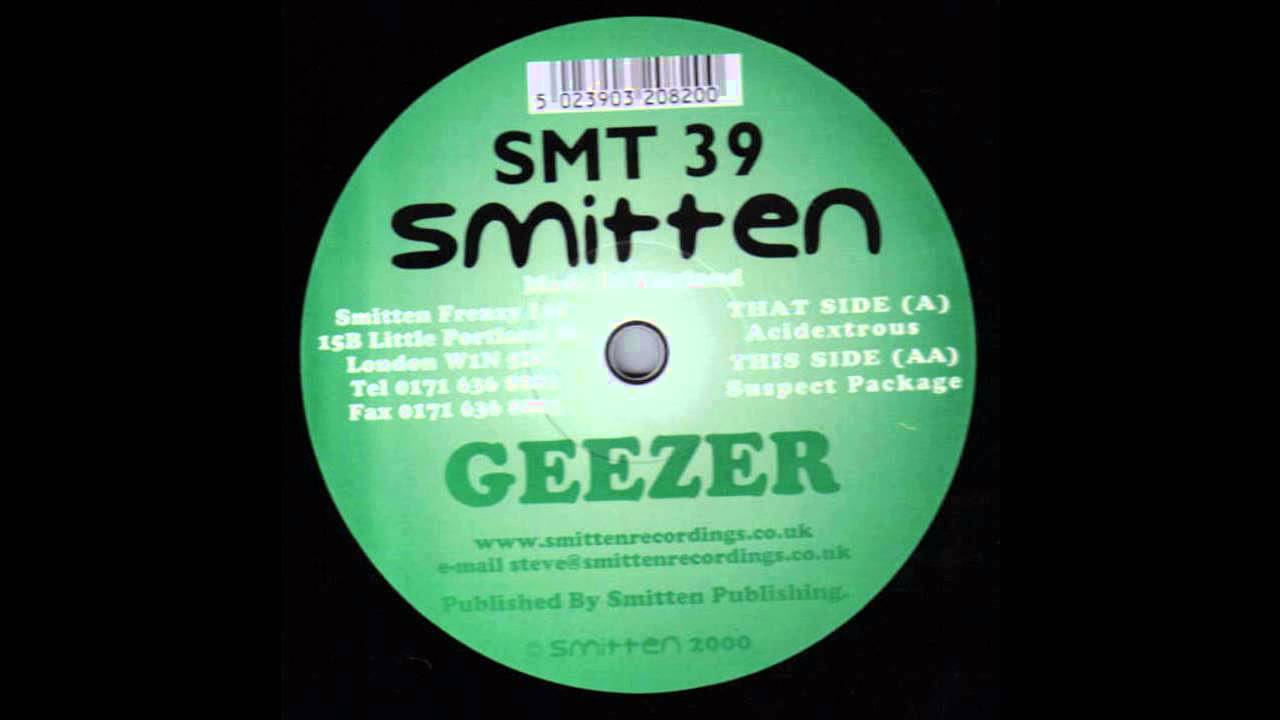 The Geezer - Suspect Package (Acid Techno 2000)