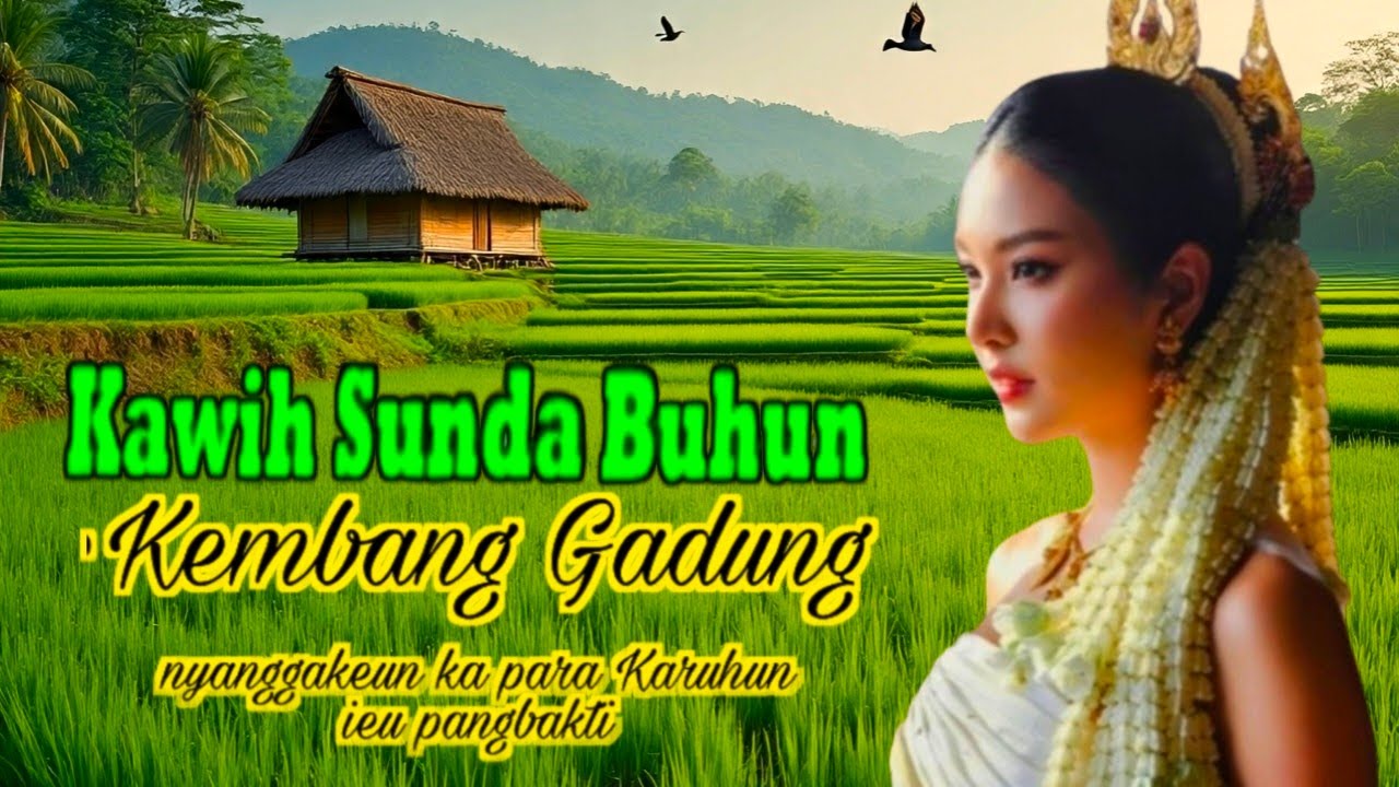 KAWIH SUNDA BUHUN (KEMBANG GADUNG) MEPELING KANGGO DIRI