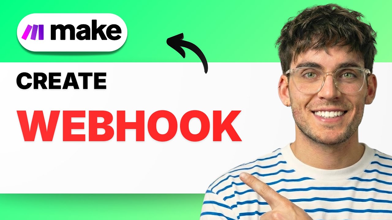 How to Create a Webhook in Make.com [2026 Full Guide]