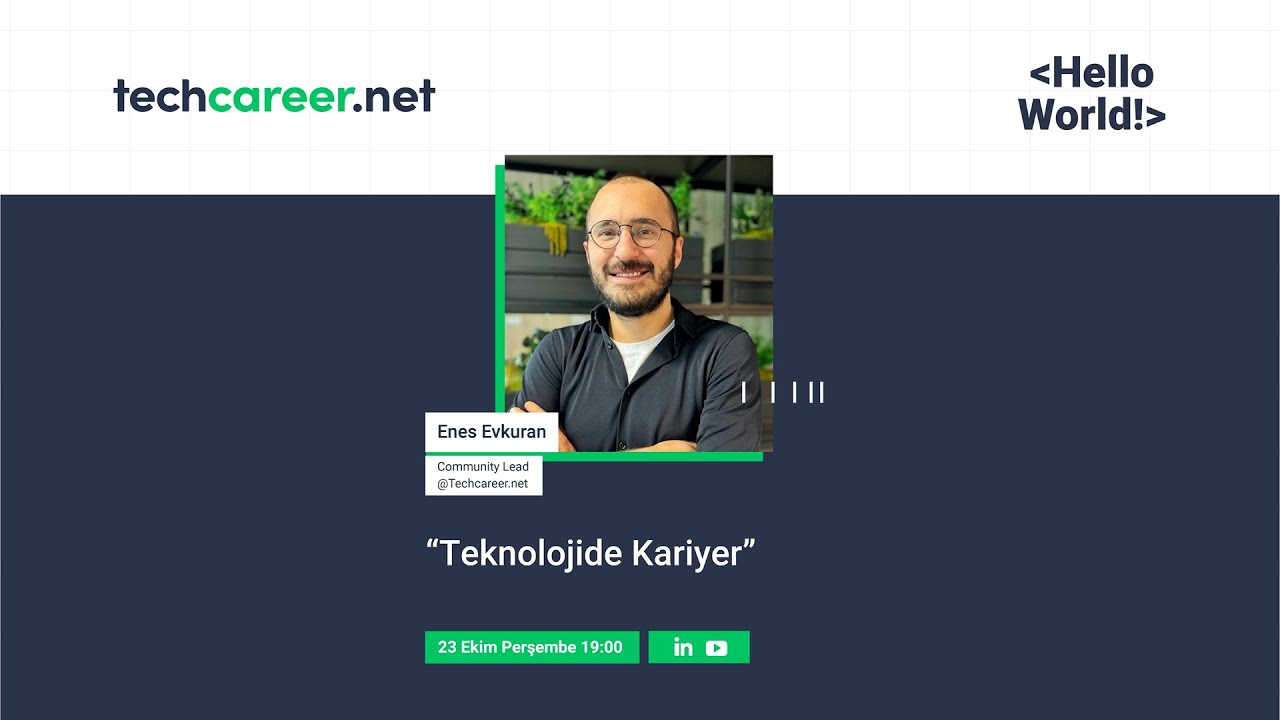Teknolojide Kariyer | Hello World!