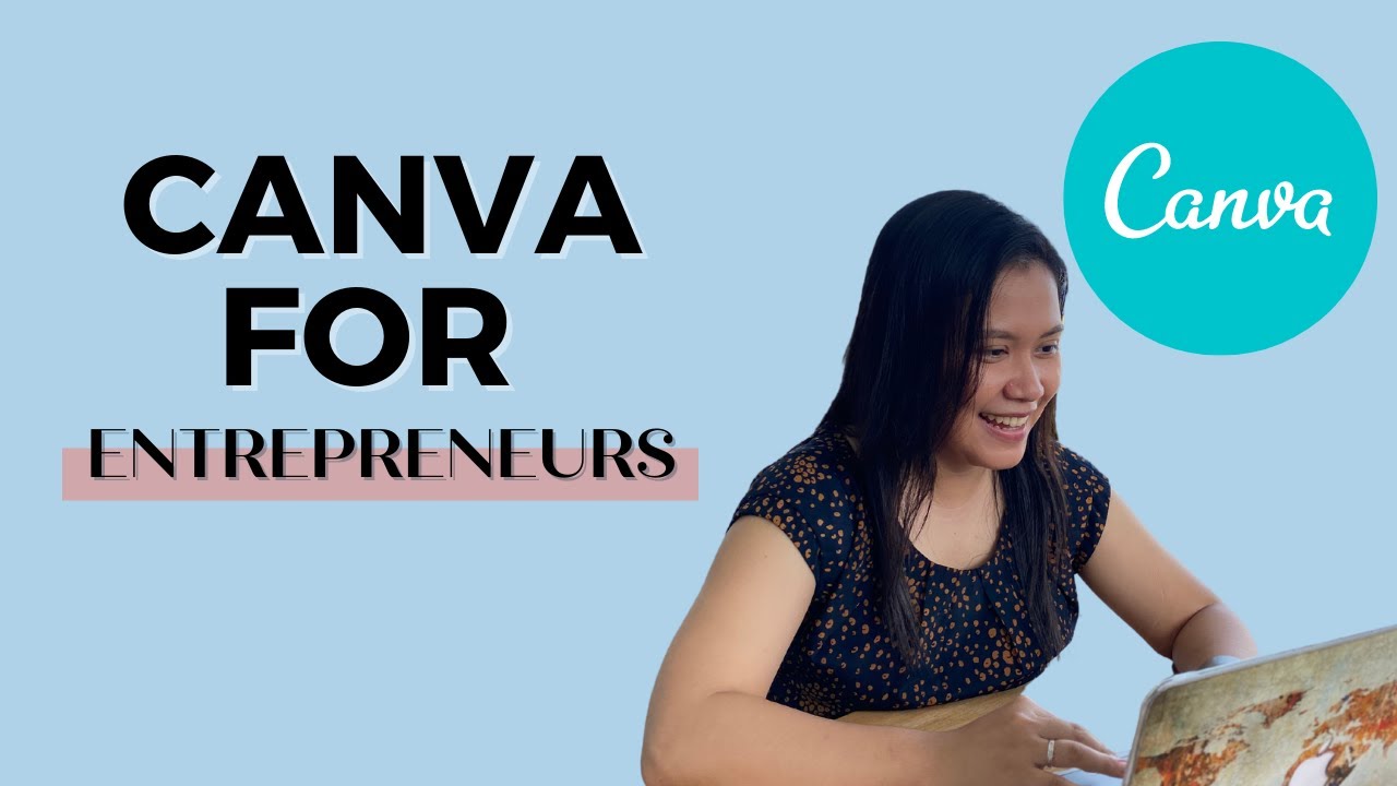 Canva for Entrepreneurs | Using Canva for Business