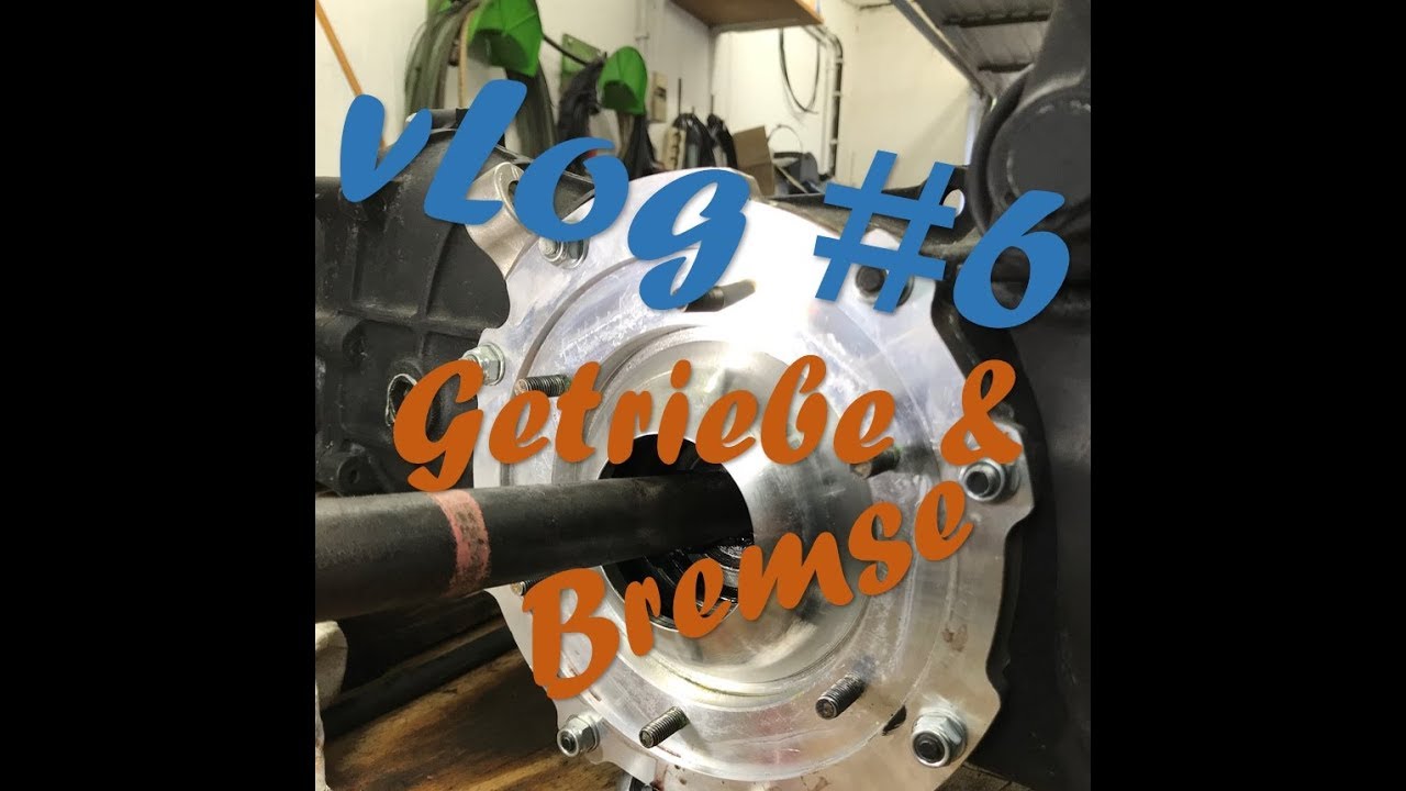 vLog #6 / Neues Getriebe,Bremse fürn Käfer