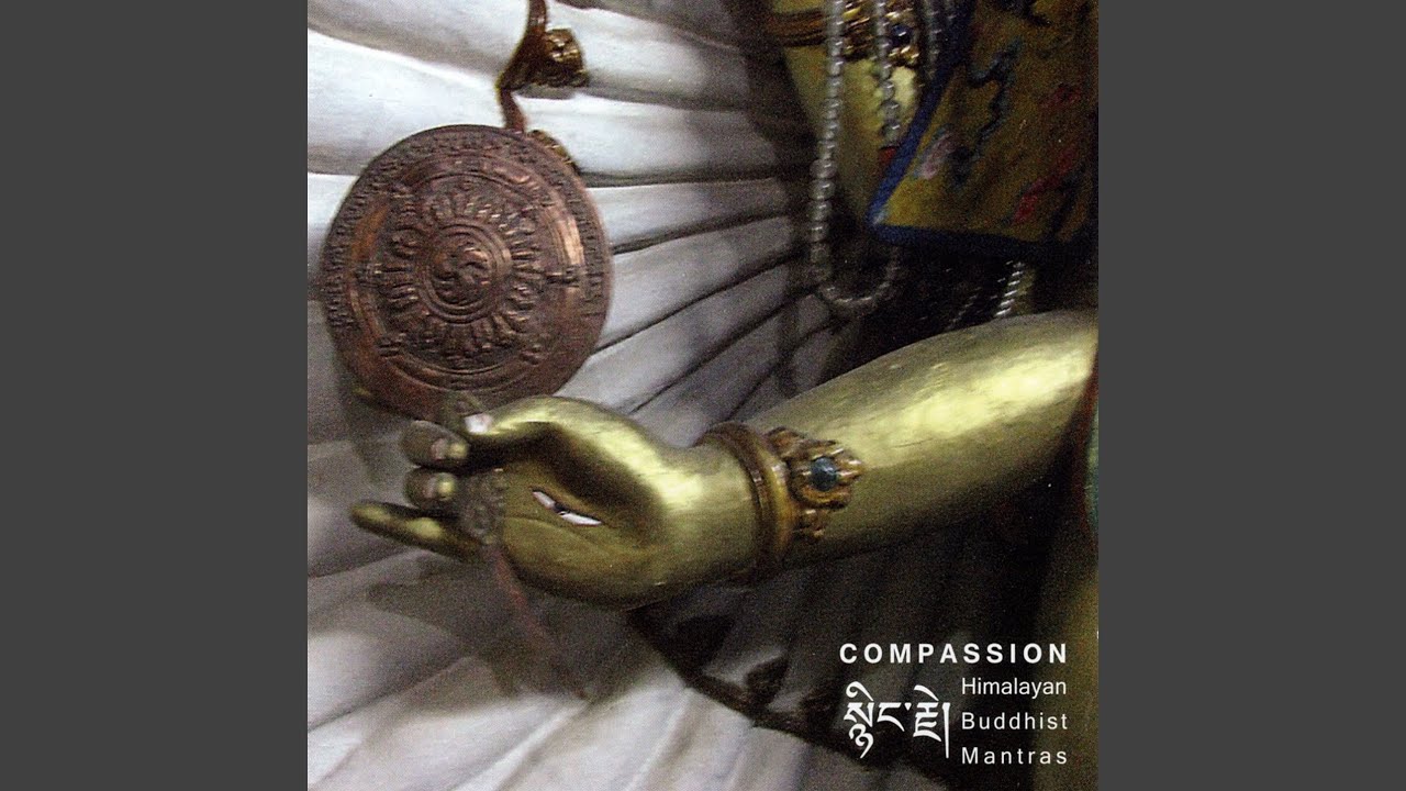 Om Mani Padme Hum (Mantra of Avalokitesvara)