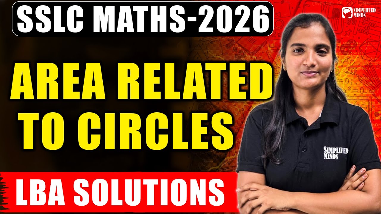 Areas Related to Circles | SSLC Maths | FA3 special | Important LBA Questions | SimplifiedMinds