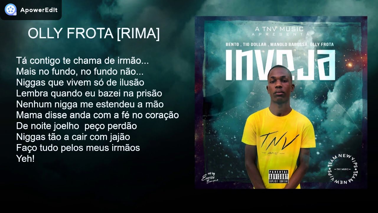 TNV MUSIC- INVEJA (Prod DJI MERCY) Letra