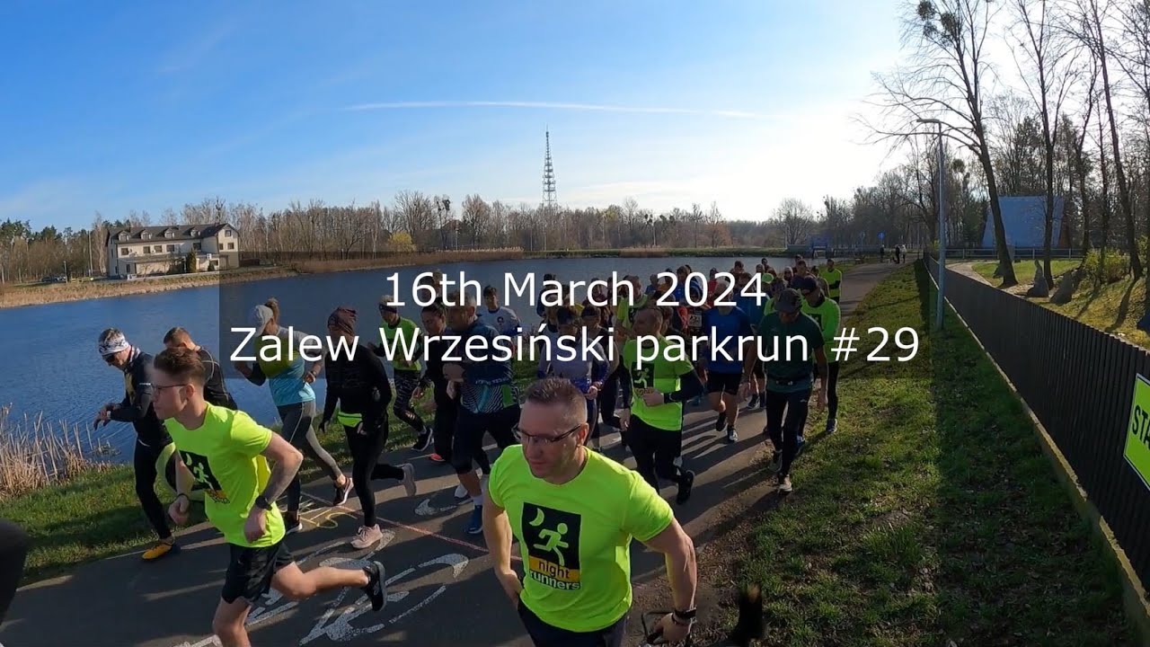 Zalew Wrzesiński parkrun, #29 - March 16th 2024 (fast)