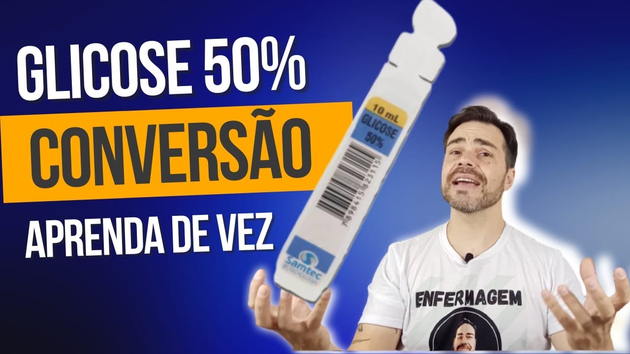 CONVERSÕES DE ENFERMAGEM Glicose 50% de 10 ml Como saber quantas gramas tem?