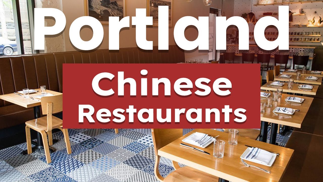 Top 10 Best Chinese Restaurants to Visit in Portland, Oregon | USA - English