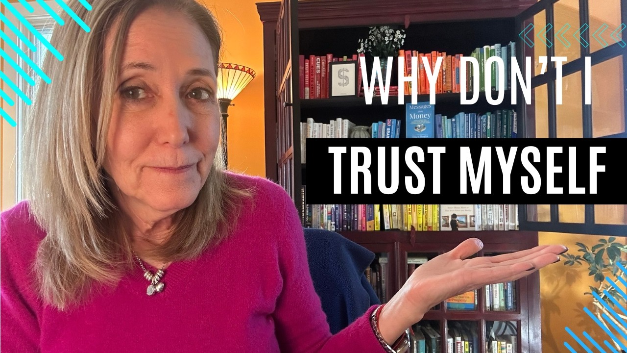Why You Don’t Trust Yourself With Money (And How to Rebuild That Trust)