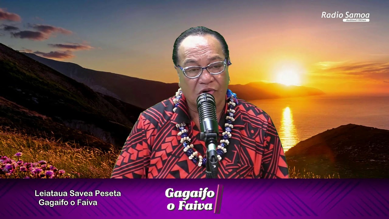 Gagaifo O Faiva 21 OCT 2025 - Radio Samoa