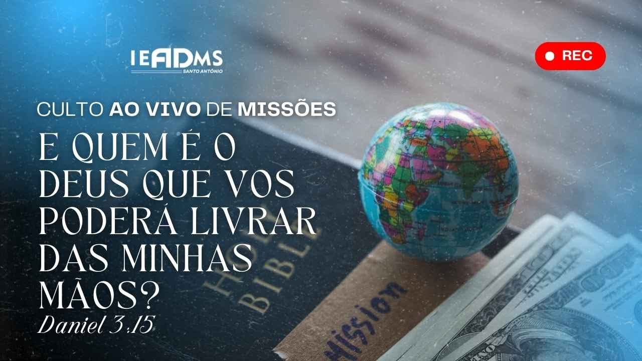 ESTAMOS AO VIVO : MOMENTO DA PALAVRA | CULTO DE MISSÕES! ❤️‍🔥