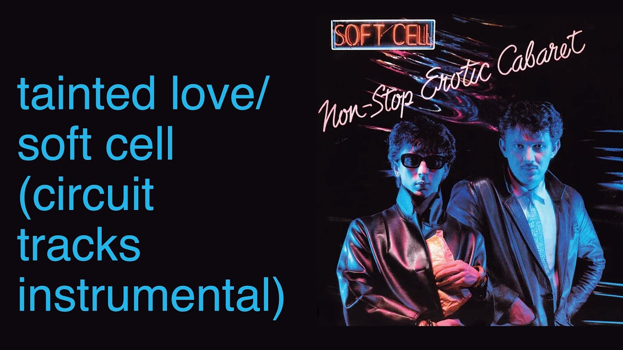 Tainted Love/Soft Cell (Circuit Tracks Instrumental)