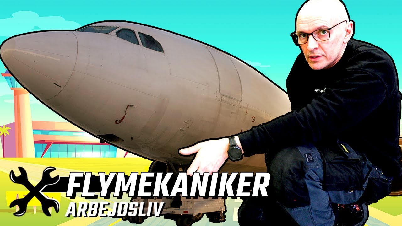Arbejdsliv - FLYMEKANIKER // Hvordan skulle vi flyve uden?