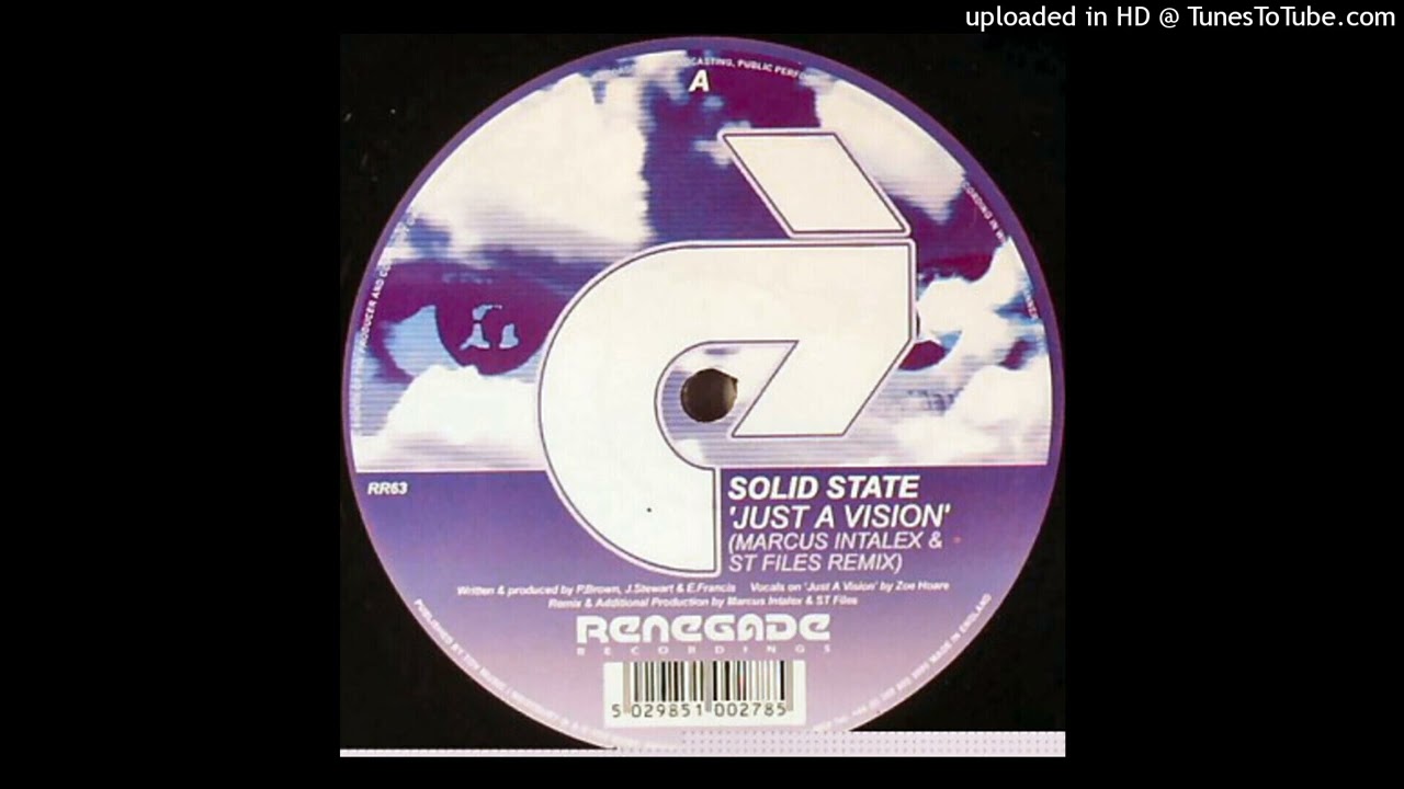 Solid State - Just A Vision (Marcus Intalex & ST Files Remix)