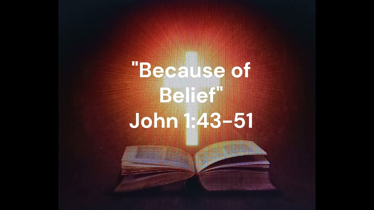 Because of Belief