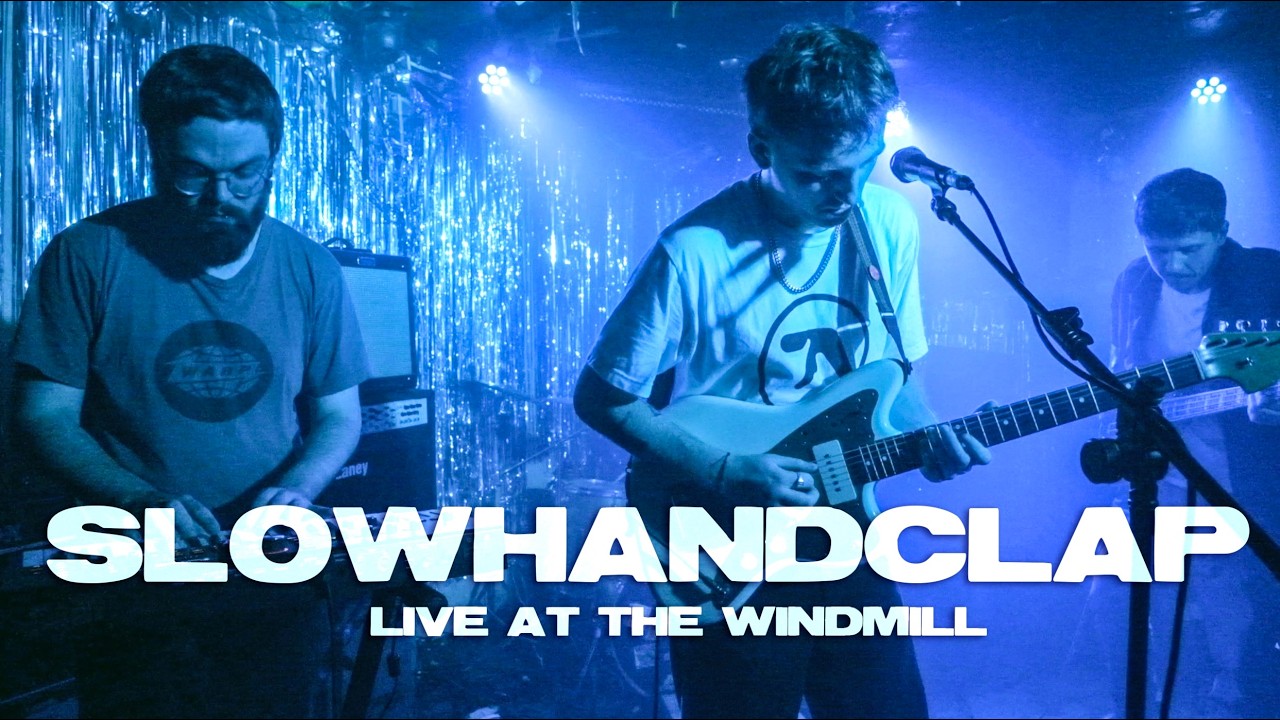 SLOWHANDCLAP Live at The Windmill