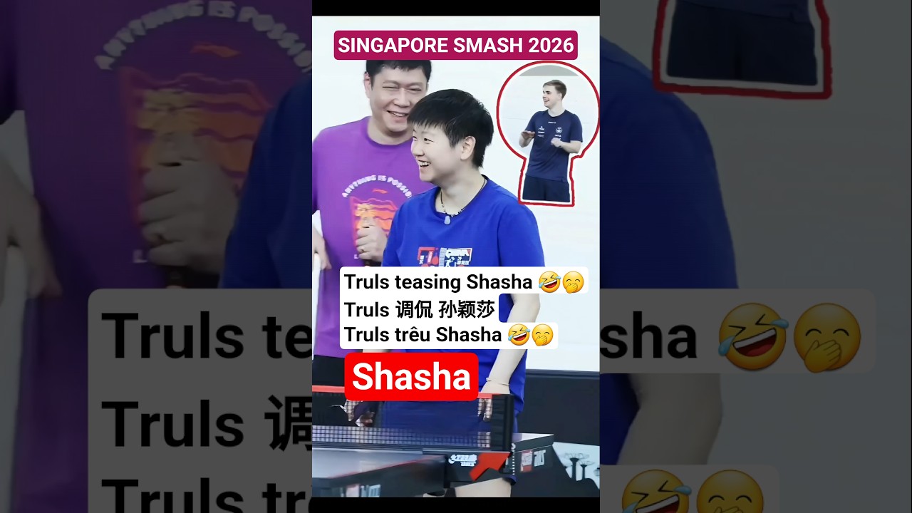 B100-2-Truls Moregard teasing Sun Yingsha #孙颖莎 #sunyingsha #shasha #tuhuonglaushatou