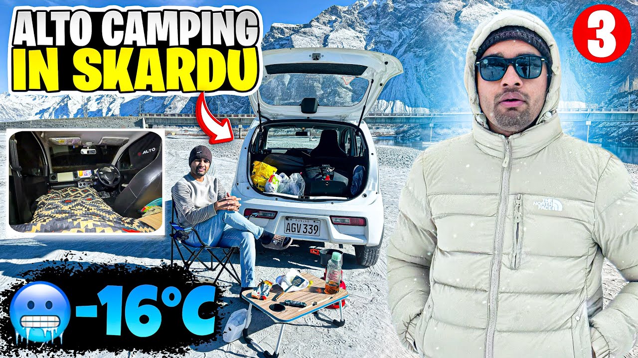 Solo Alto Camping in Skardu at -16°C 🥶| S1 EP 3 | Faisalabad To Skardu #altowala#skardu#camping
