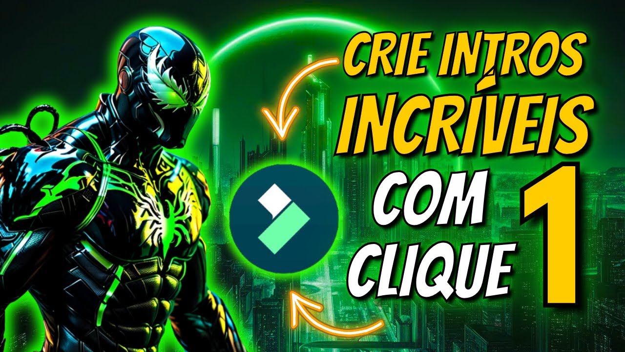 CRIE INTROS INCRÍVEIS COM APENAS 1 CLIQUE NO FILMORA