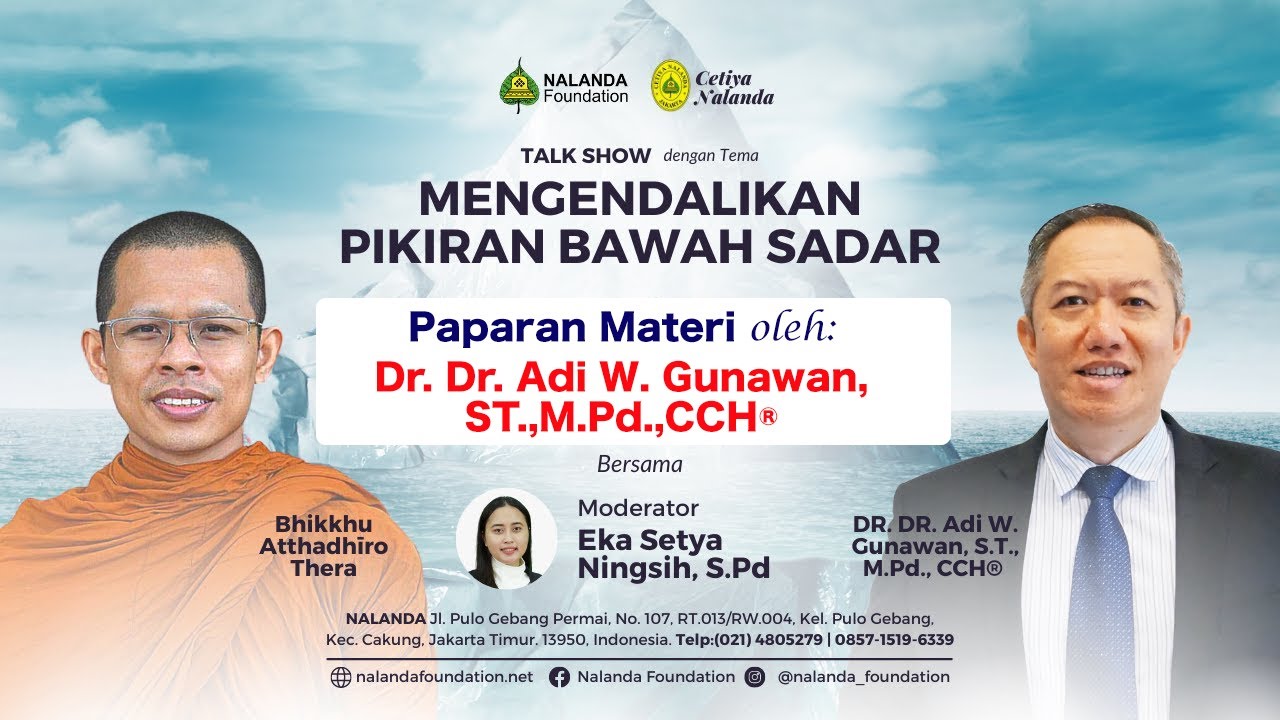 Mengendalikan Pikiran Bawah Sadar - Paparan Materi oleh Dr. Dr. Adi W. Gunawan, ST., MPd., CCH®