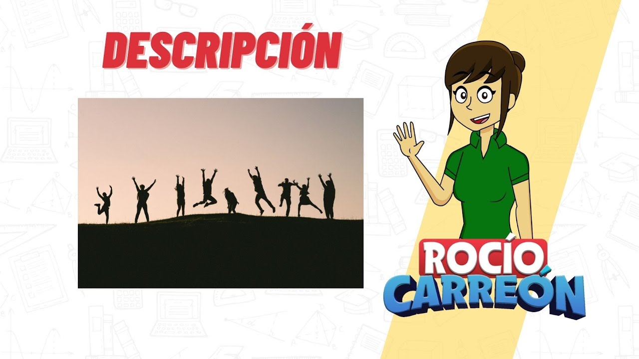 DESCRIPCI&Oacute;N - TIPOS DE DESCRIPCI&Oacute;N, ADJETIVOS Y ADVERBIOS.