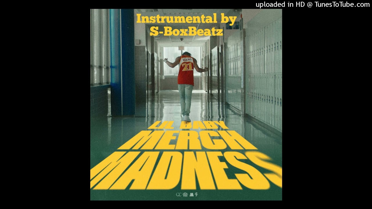 Lil Baby - Merch Madness (Instrumemtal) By S.BoxBeatz