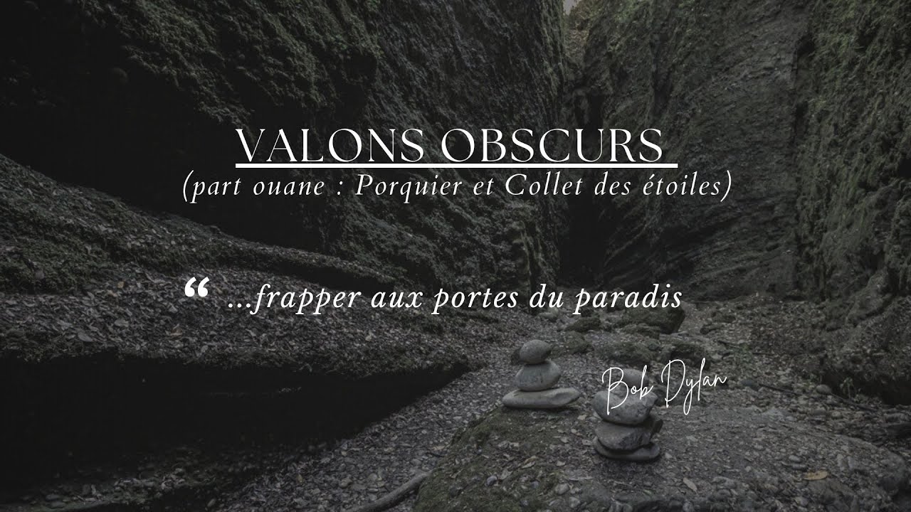 Vallons obscurs part 1