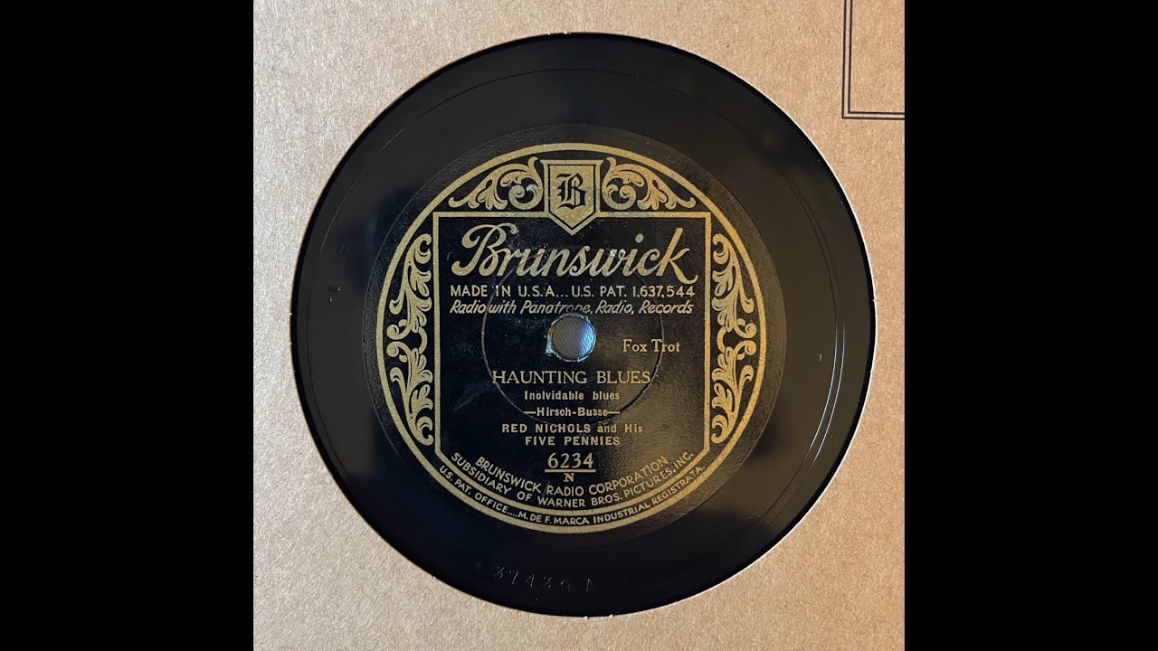 Haunting Blues - Red Nichols and His Five Pennies (1931) (Jimmy Dorsey, Vic Berton)