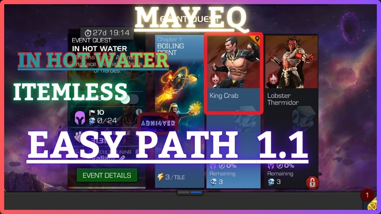 MCOC | EQ 1.1 | Easy Path | May EQ | IN HOT WATER | Itemless |