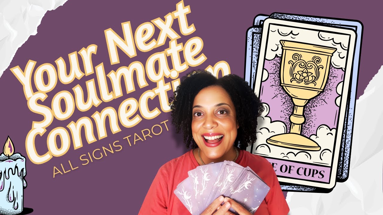 Your Next Soulmate Connection 💞 All Signs Tarot Reading (Love Messages)