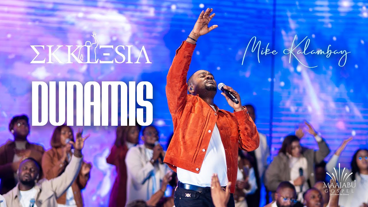 Mike Kalambay - Dunamis (Video Officielle)