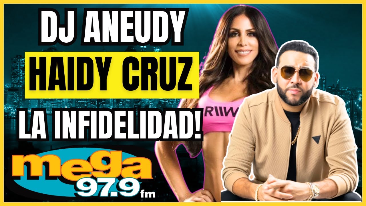 Haidy Cruz asegura que ha dejado de ser infiel
