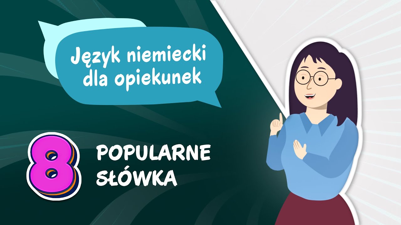 Najczęściej używane słówka - Lekcja 8 - Niemiecki z Veritasem