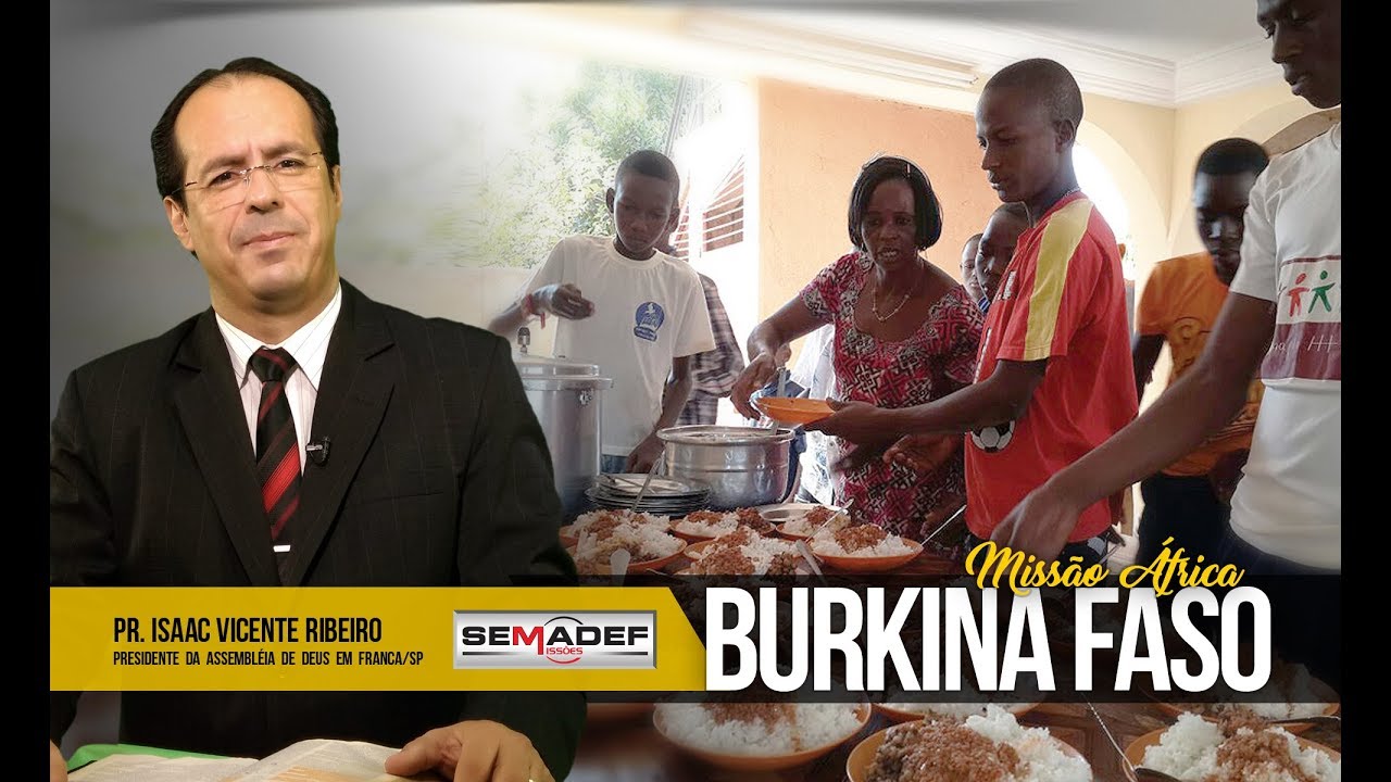 Viagem Missionária a Burkina Faso - Pr. Isaac Ribeiro / Palavra de Fé #191