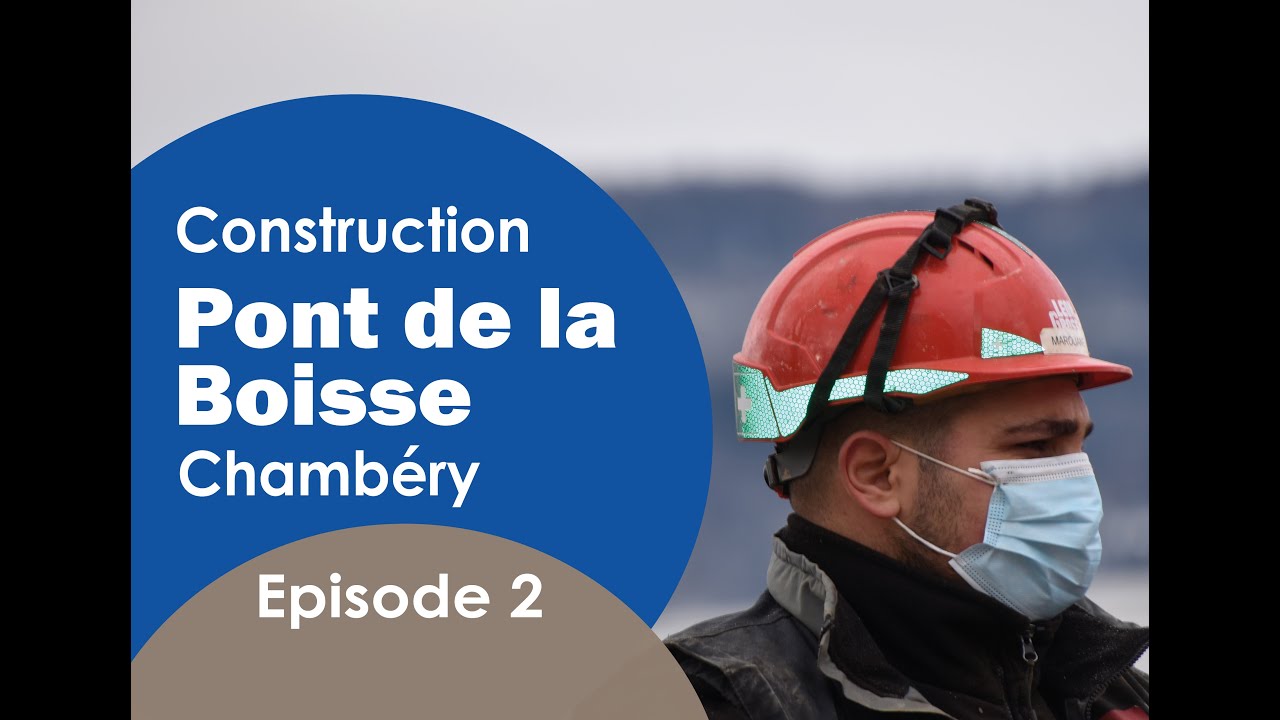 Coordination SPS de la construction du Pont de la Boisse Episode 2, réalisée BECS Agence Alpes