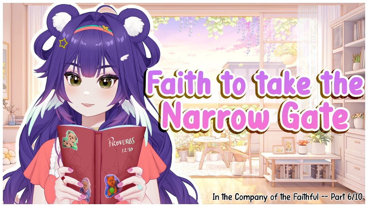 Faith to Take the Narrow Gate