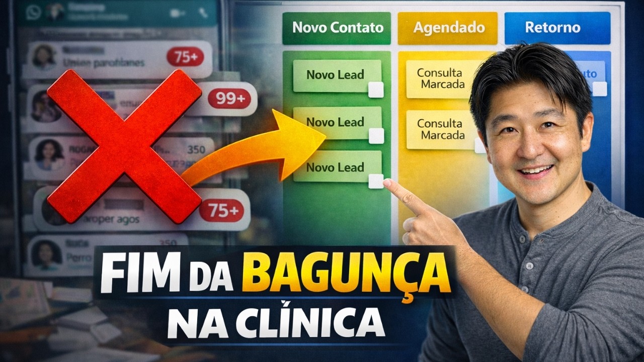 Pare de perder pacientes no WhatsApp com esse Kanban de clínica Organize Chat | Mauricio Aizawa