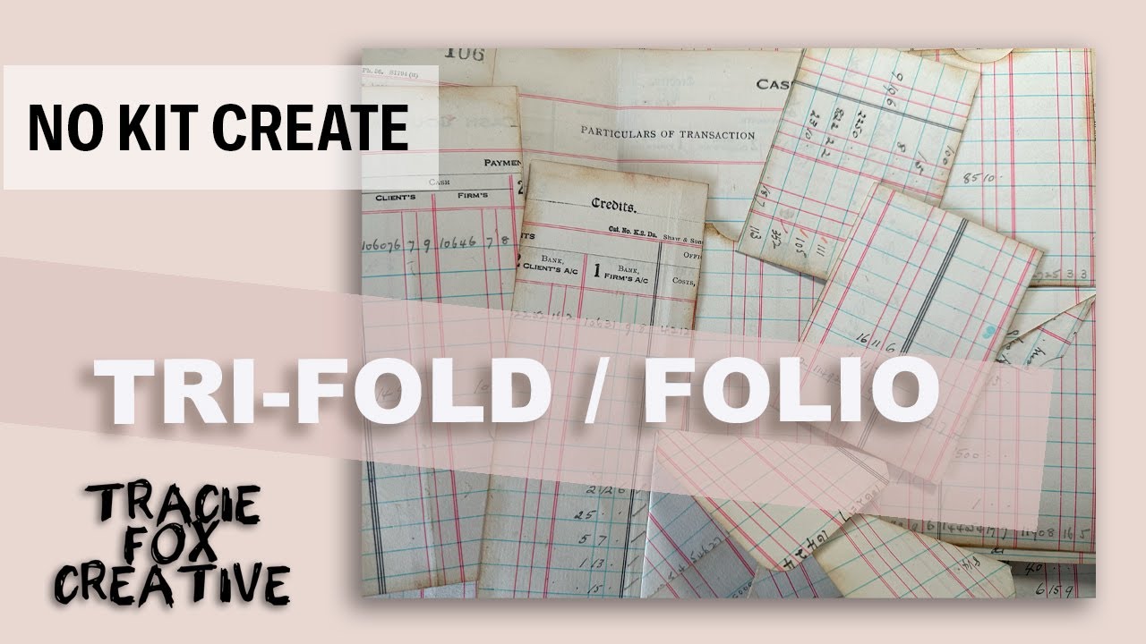 Create a No Kit Trifold From Scratch