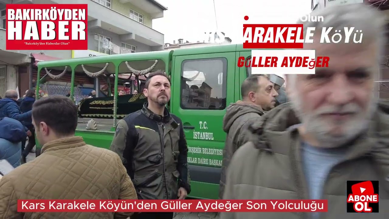 Kars Merkez Karakale Köyü’nden  Güller Aydeğer’ Hâlleşmesi Ve Cami den Son Yolculuk