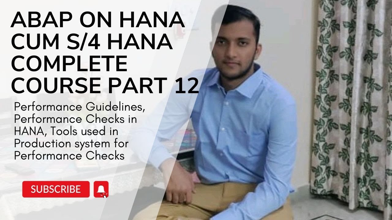 12. Performance Guidelines, Performance Checks in HANA, Performance Checks in Production System