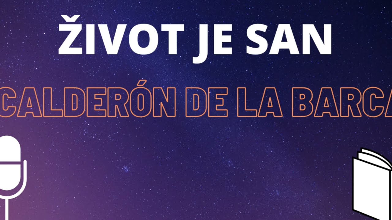 P. Calderón de la Barca: Život je san ❇️ AUDIO KNJIGA kompletna na hrvatskom