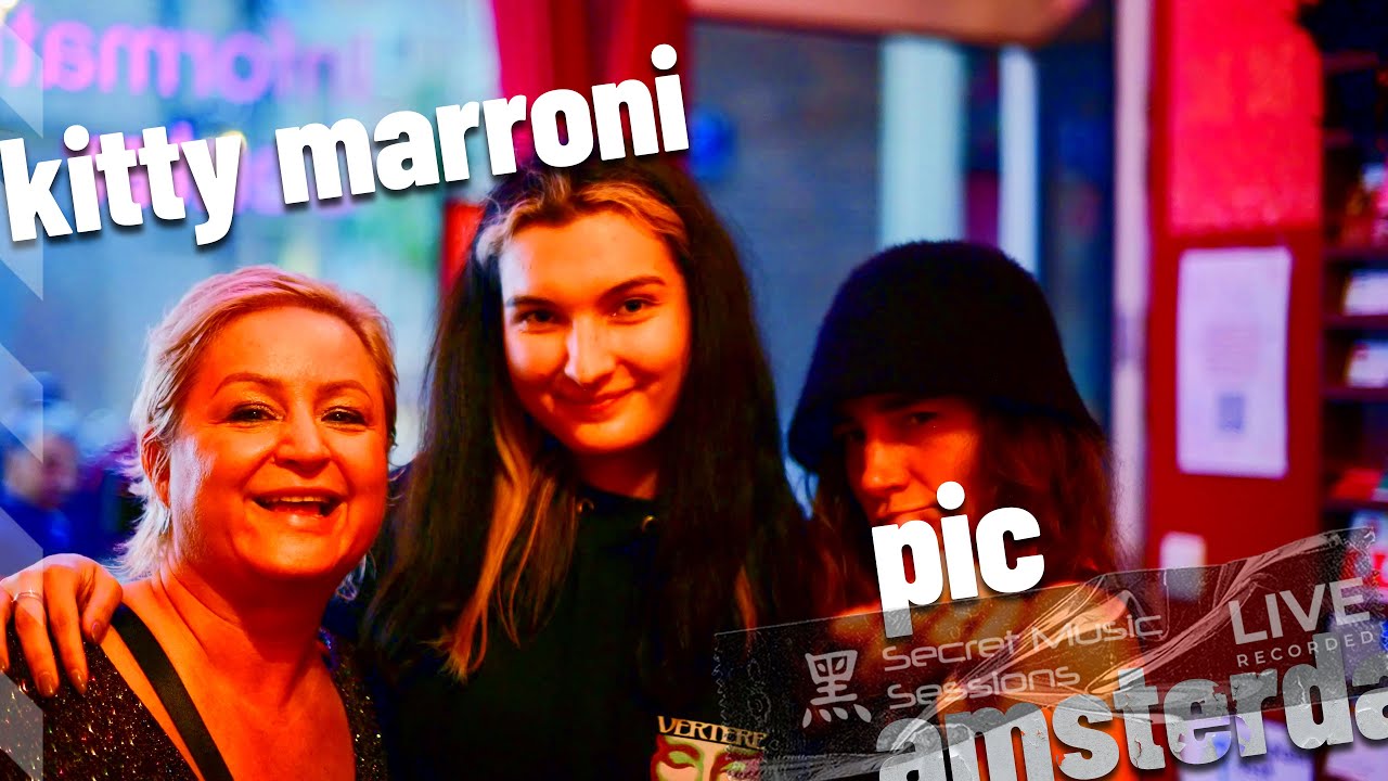 Kitty Marroni x PIC - Amsterdam | for #smsEpisode 70 Music Video Podcast
