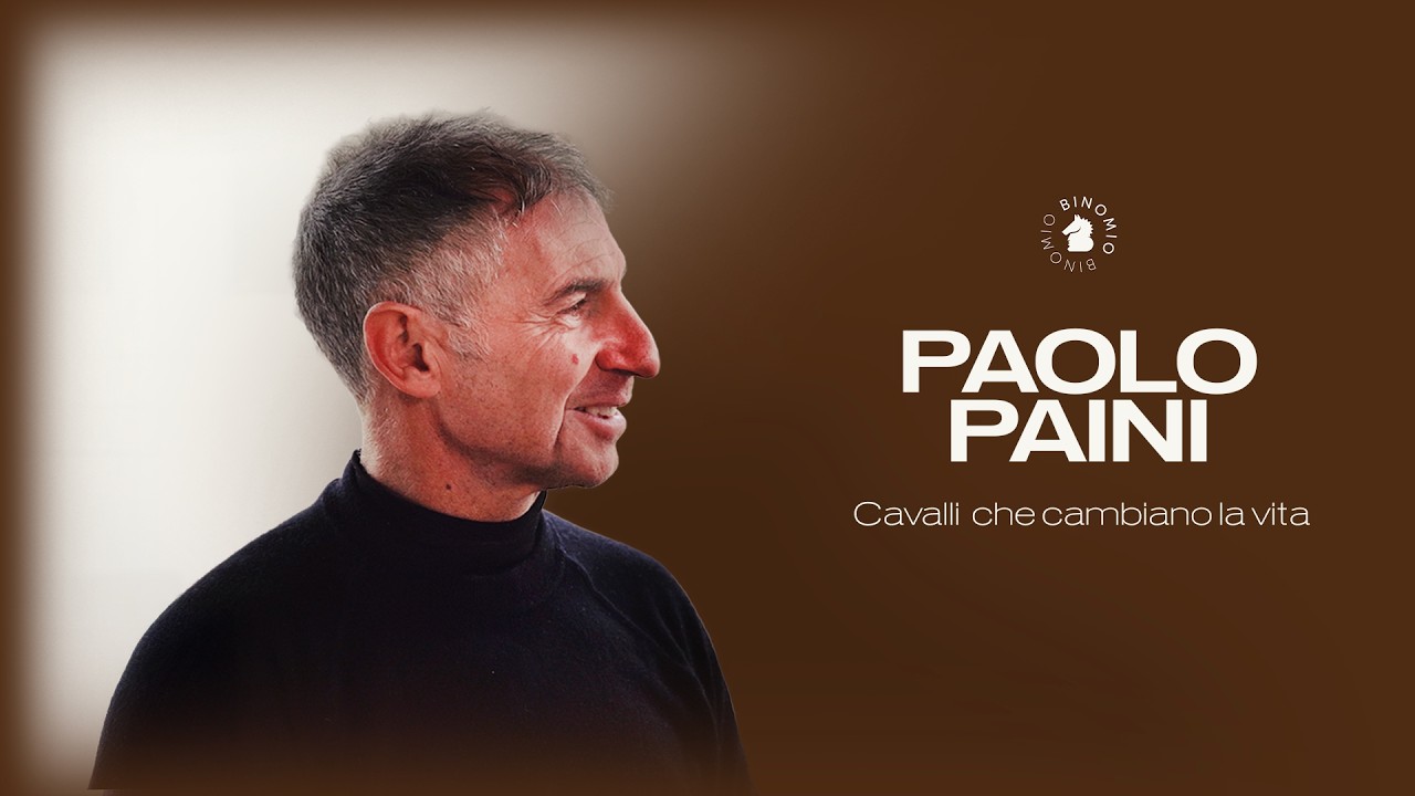 Ep. 2 | Paolo Paini: cavalli che cambiano la vita