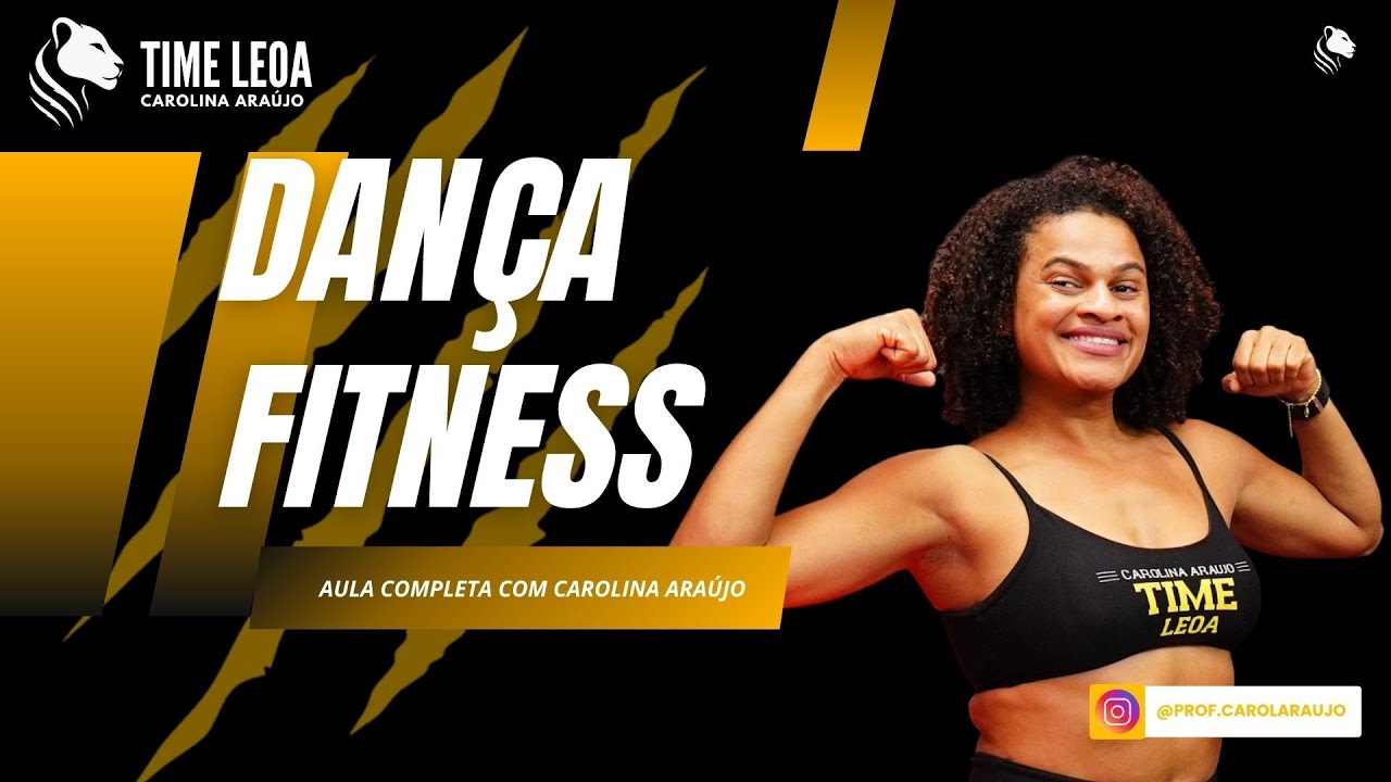 Dança Fitness -Team Leoa Carolina Araújo