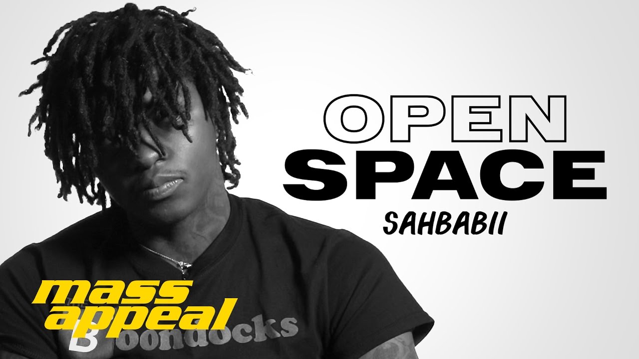 Open Space: SahBabii | Mass Appeal