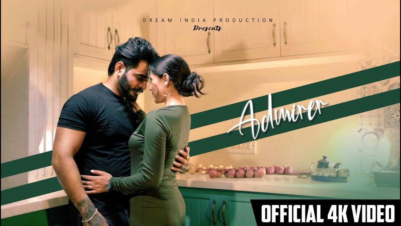 Admirer | Love | New Romantic Punjabi Song | Official Music Video  Dream India Production 2025