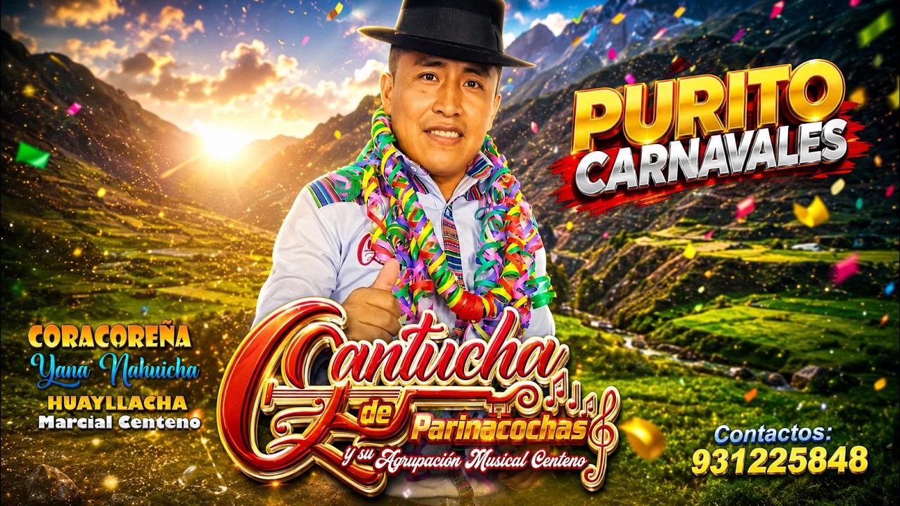 QANTUCHA DE PARINACOCHAS - CORACOREÑA - CARNAVALES EN  AYACUCHO / HUAMANI PRODUCCIONES / CORACORA