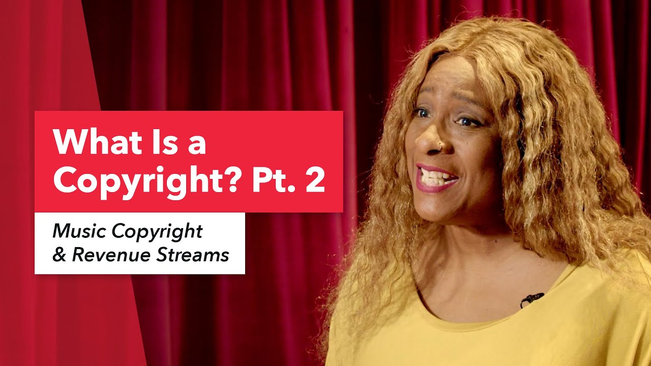 Music Copyright & Revenue Streams: What Is a Copyright? Pt. 2 | Tonya Butler | Berklee Online 4/25
