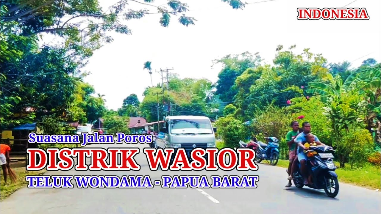 Suasana jalan raya wasior kabupaten teluk wondama, papua barat - indonesia 🇮🇩